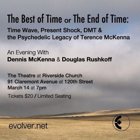 "The Best of Times or the End of Time: Terence McKenna, Radical Transformation, and the Tyranny of the Present."